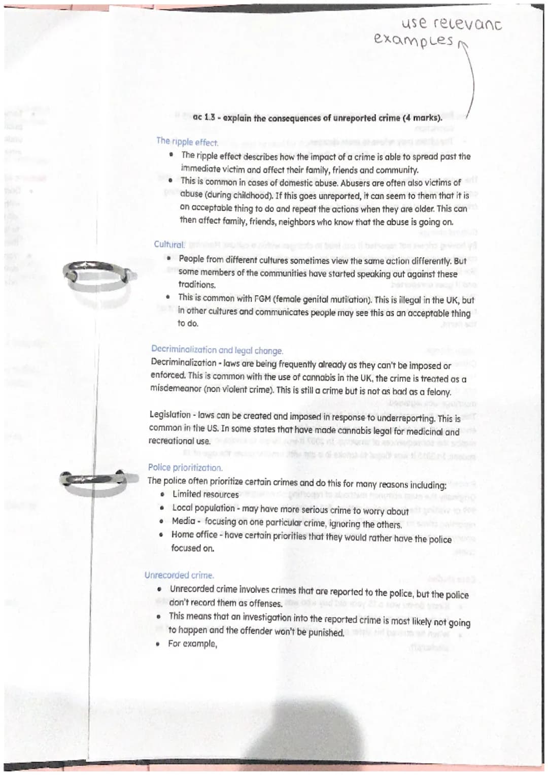 use relevant
examples,
ac 1.3 explain the consequences of unreported crime (4 marks).
The ripple effect.
* The ripple effect describes h