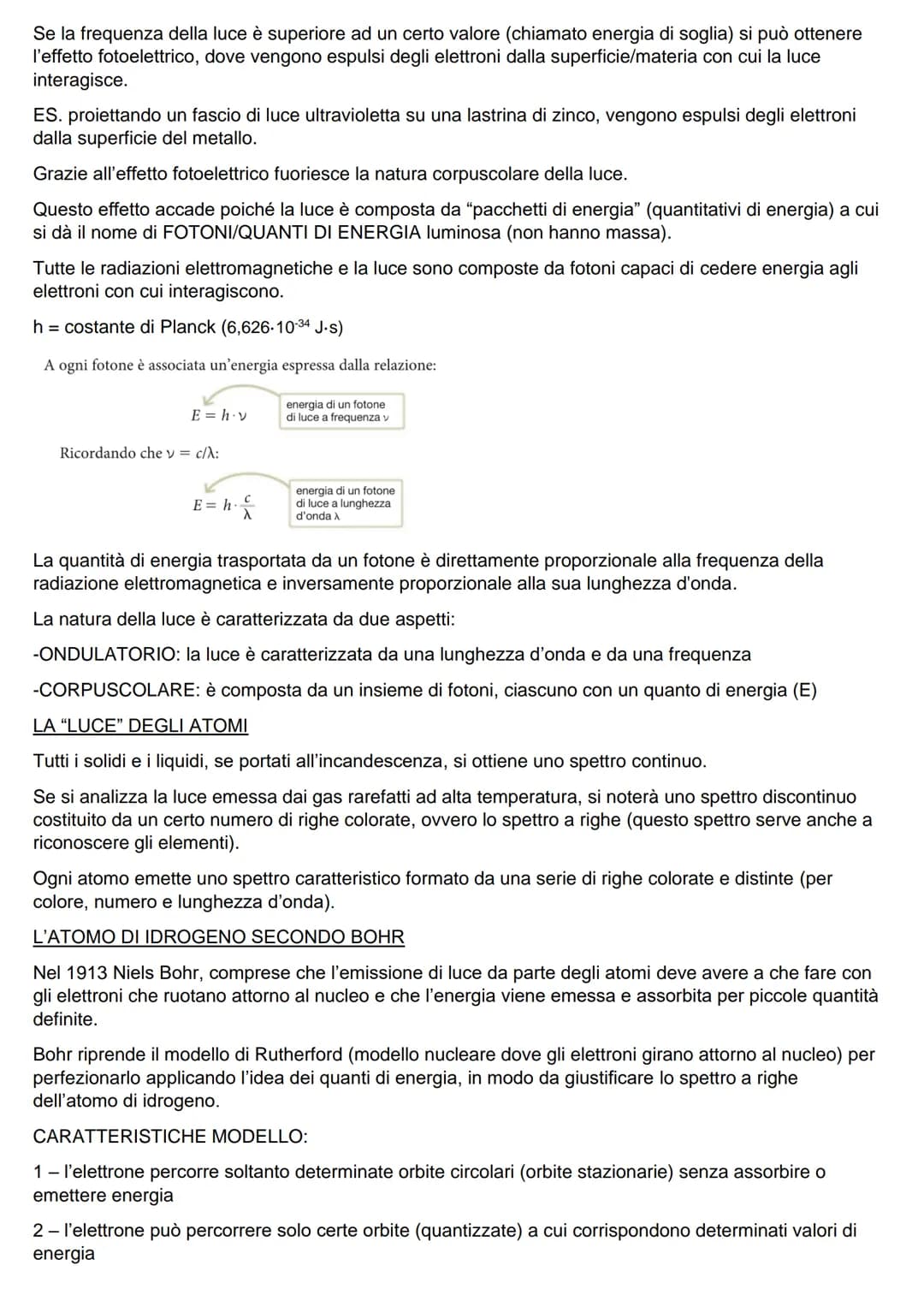 # CHIMICA
LA DOPPIA NATURA DELLA LUCE
Ciò che sappiamo sulla struttura elettronica degli atomi è stato, per la maggior parte, scoperto
dal