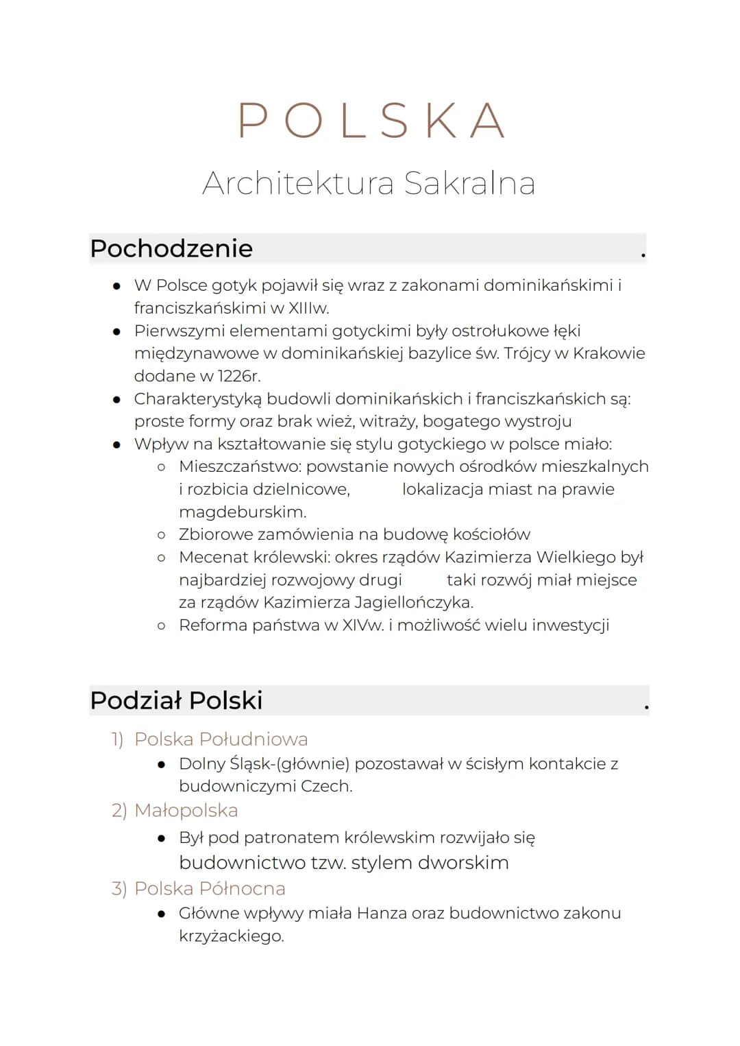 # POLSKA
Architektura Sakralna
Pochodzenie
• W Polsce gotyk pojawił się wraz z zakonami dominikańskimi i
franciszkańskimi w XIIIw.
• Pie