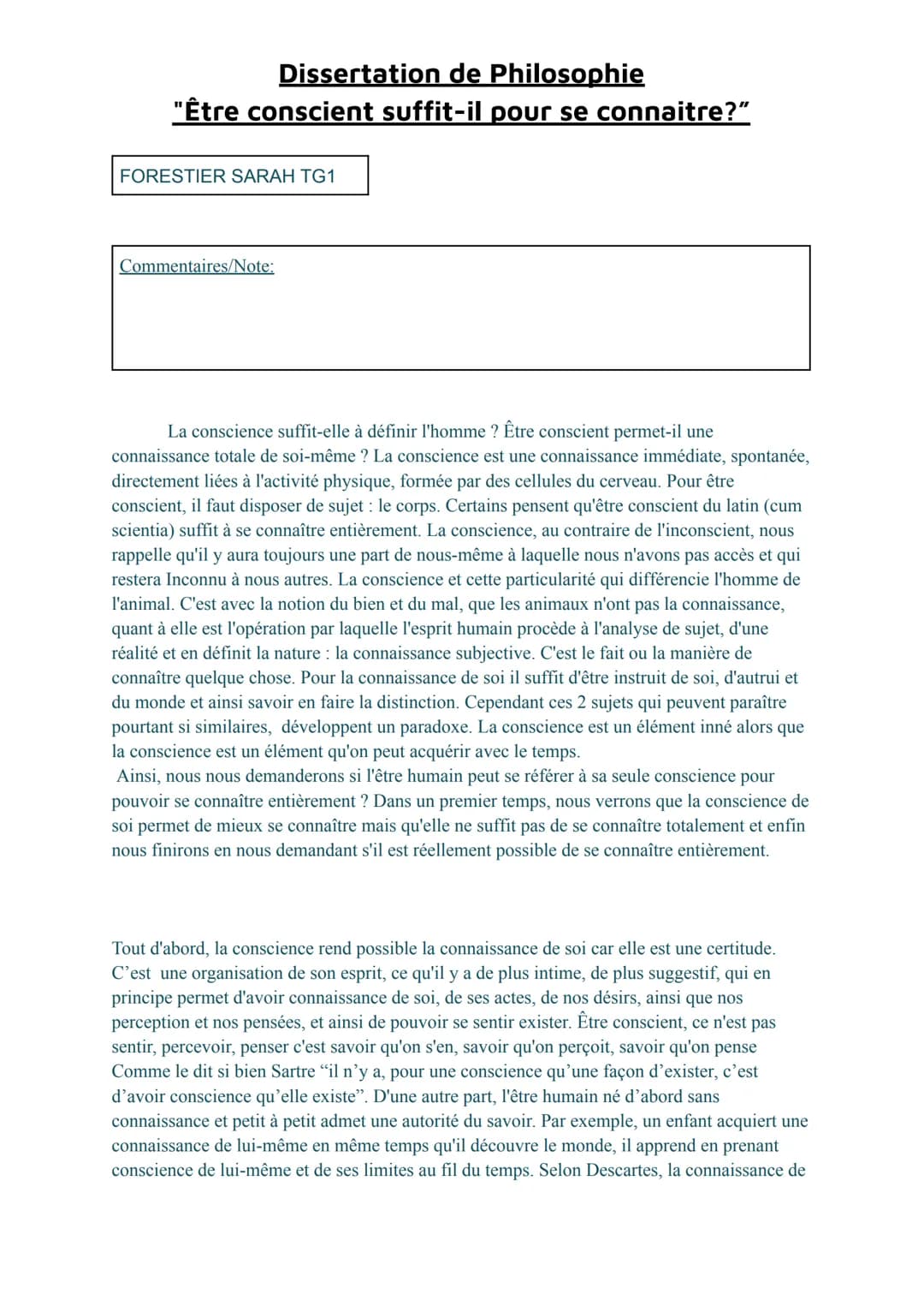 # Dissertation de Philosophie
# "Être conscient suffit-il pour se connaitre?"
FORESTIER SARAH TG1
Commentaires/Note:
La conscience suffi