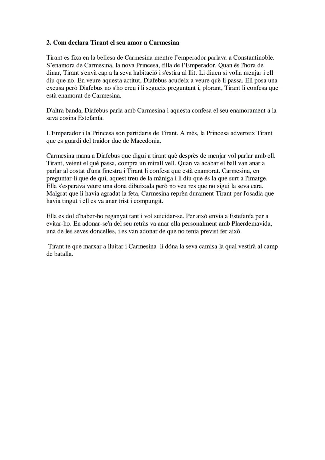 # RESUMENES TIRANT LO BLANC
L'excelent cavaller i compte Guillem vivia a l'illa anglesa de Varoic. Després de tants
enfrontaments i tanta g