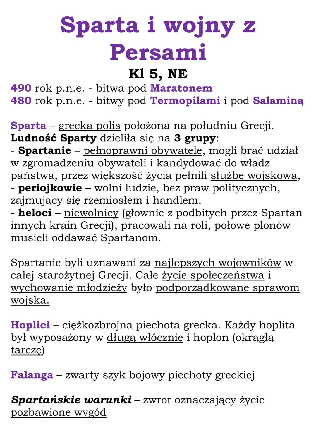 # Sparta i wojny z
Persami
Κ1 5, ΝΕ
490 rok p.n.e. bitwa pod Maratonem
480 rok p.n.e. - bitwy pod Termopilami i pod Salaminą
Sparta - gr