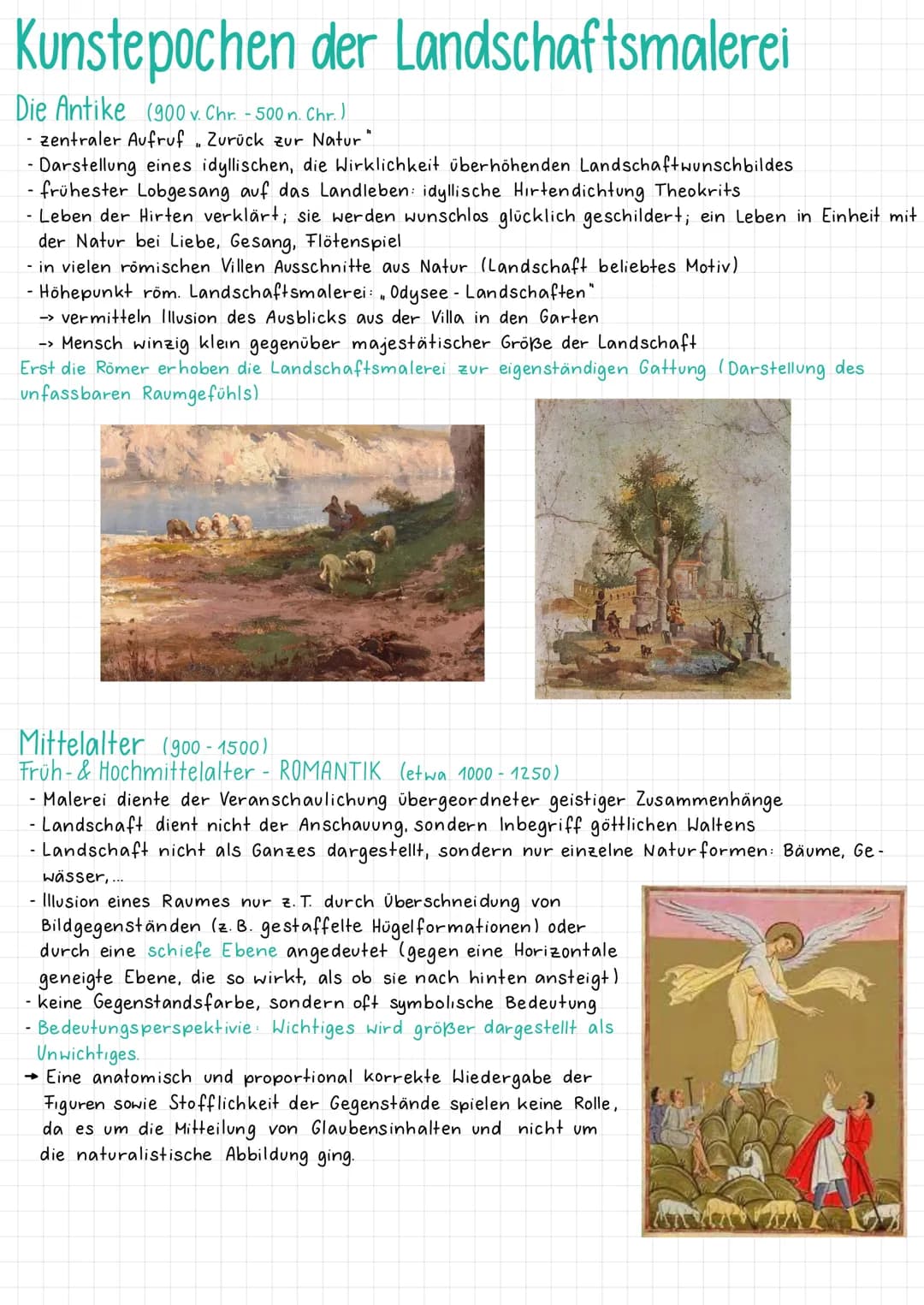 # Kunstepochen der Landschaftsmalerei
Die Antike (900v. Chr. - 500 n. Chr.)
- zentraler Aufruf Zurück zur Natur"
- Darstellung eines idyll