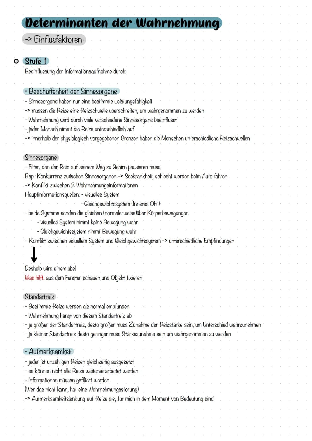 Definition Wahrnehmung:
Wahrnehmung ist der Prozess und das Ergebnis der Informationsgewinnung und
Informationsbearbeitung von Reizen aus de