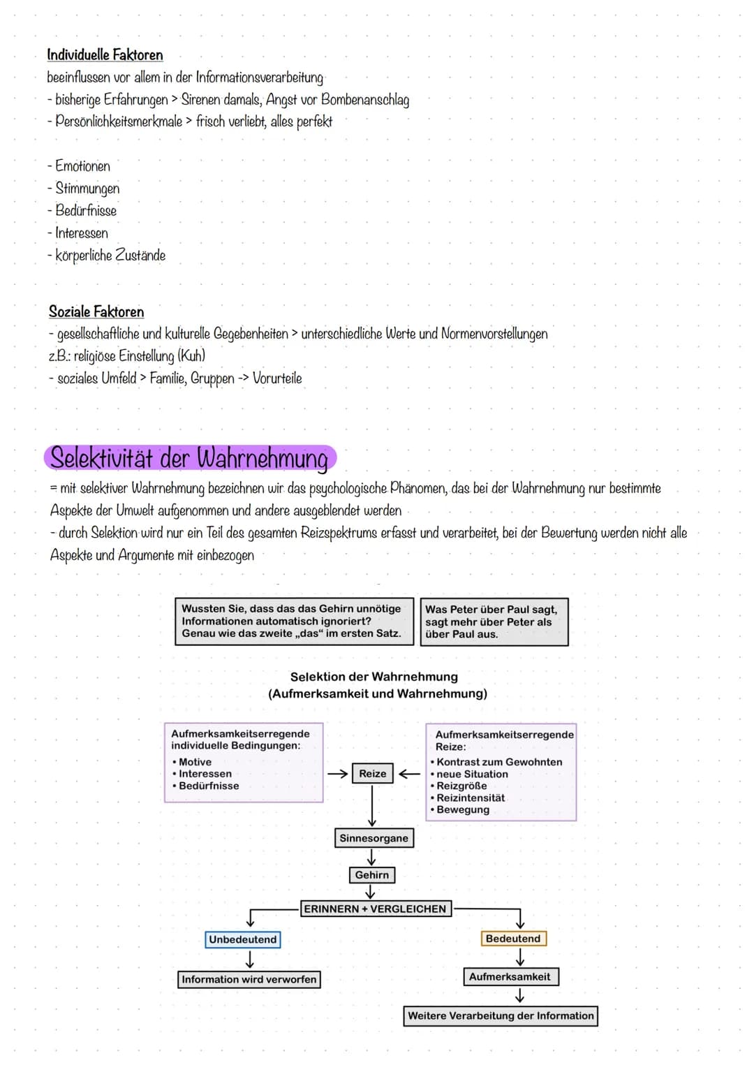 Definition Wahrnehmung:
Wahrnehmung ist der Prozess und das Ergebnis der Informationsgewinnung und
Informationsbearbeitung von Reizen aus de