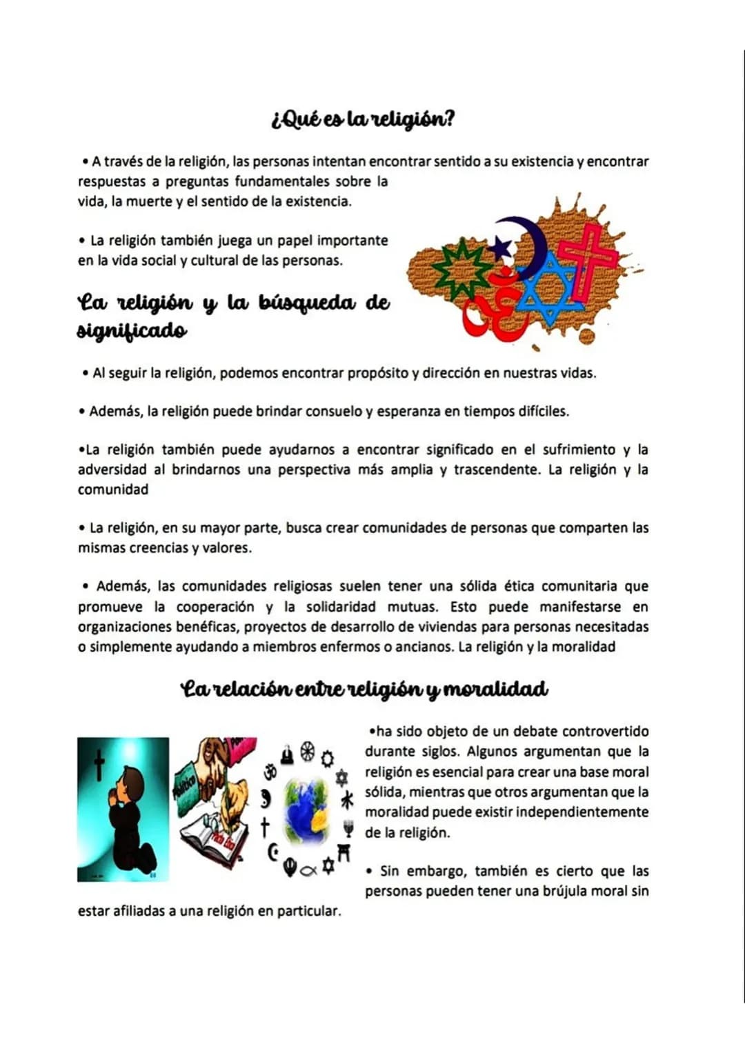 # ¿Qué es la religión?
• A través de la religión, las personas intentan encontrar sentido a su existencia y encontrar
respuestas a pregunta