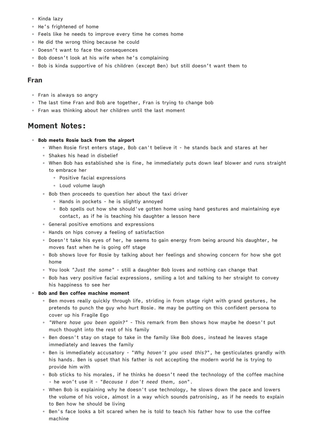 Things I Know to Be True
Drama MOC
Bob Ewan Stewart
Ben Richard Mylan
Writer Andrew Bovell
Director Georgie Brennan
Company Frantic Assemb