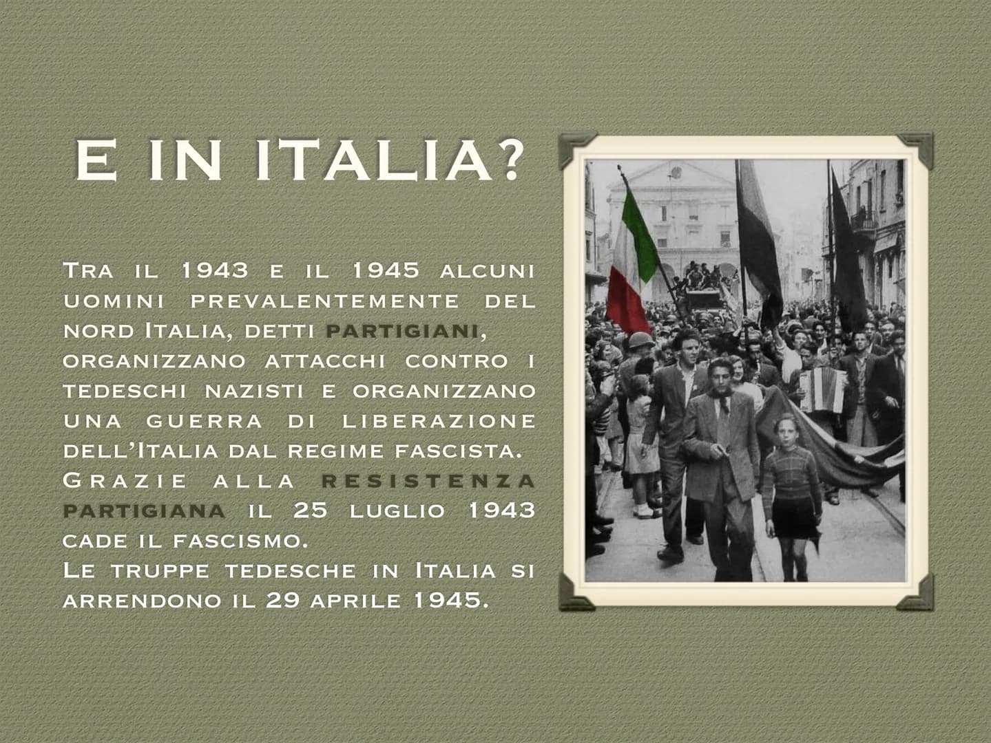 # LA SECONDA
# GUERRA MONDIALE
1939 - 1945 # LE CAUSE
• La Seconda guerra
mondiale è iniziata nel
1939, quando la Germania
nazista ha inv