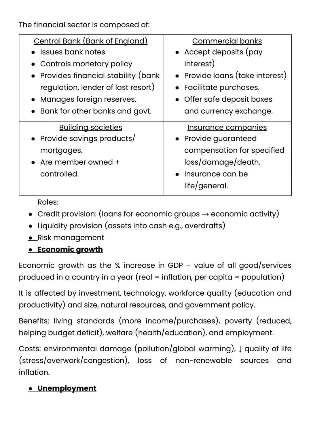 .The Standard Guide to GCSE Economics
• Main Economic Groups
Producers supply goods and services (tangible and intangible products)
to mak