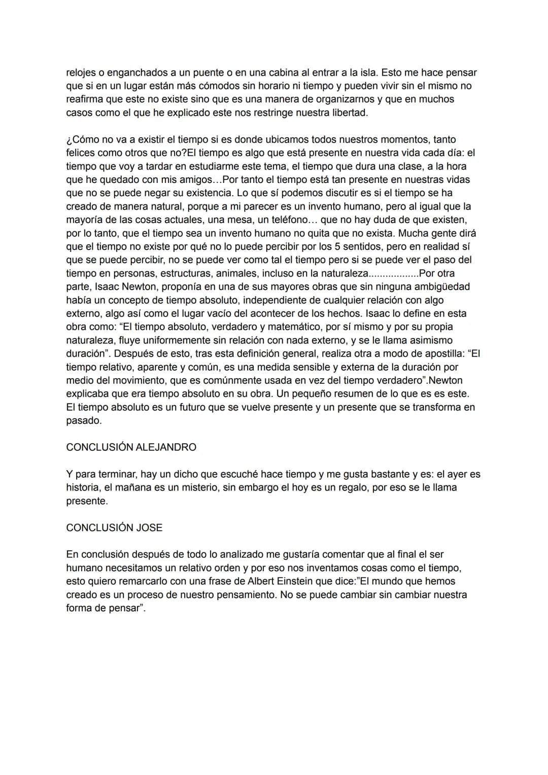 # INTRODUCCIÓN
El tiempo, el tiempo, creo que el tiempo es el concepto más contradictorio que se ha creado
en la humanidad, y sino mira, el
