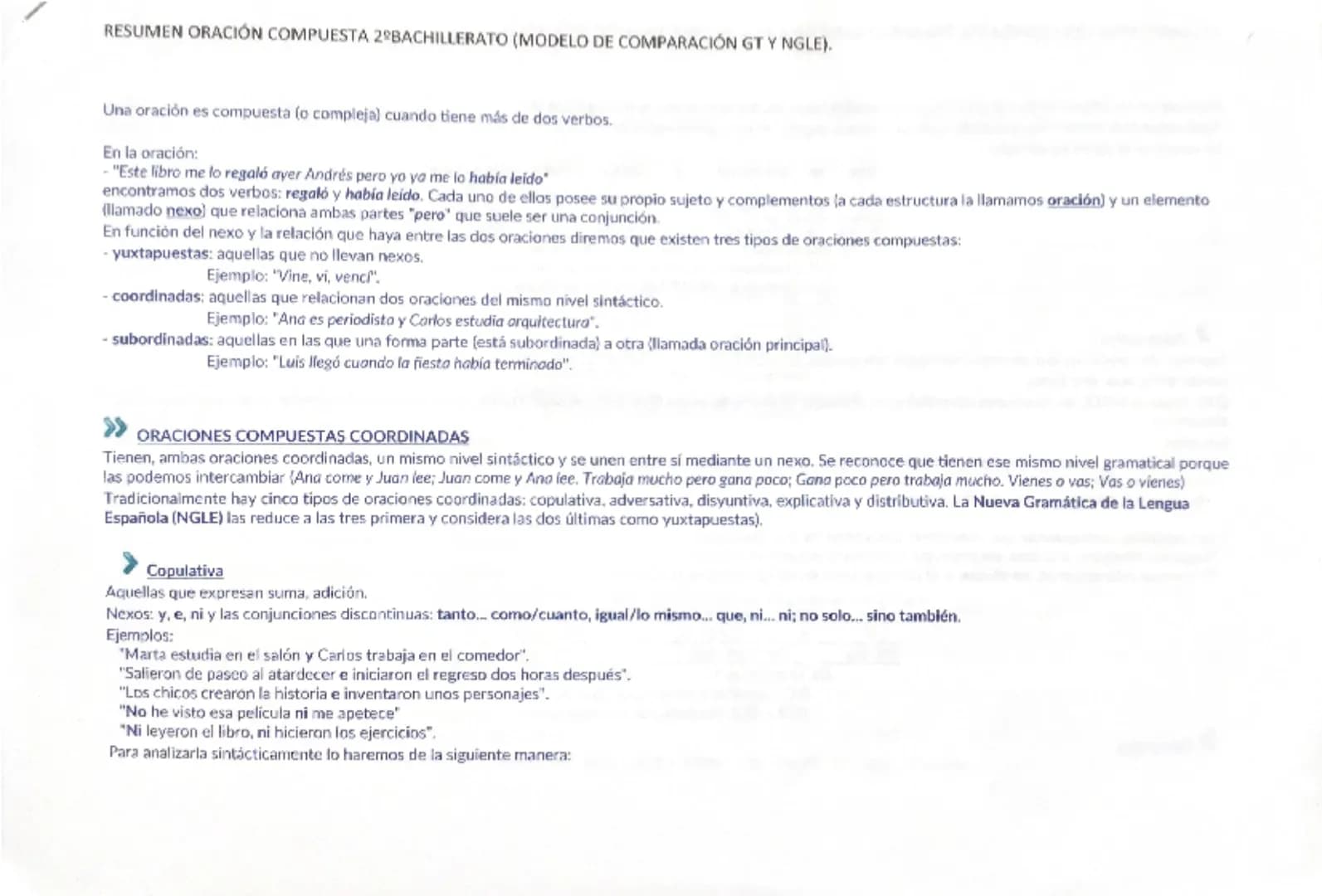# RESUMEN ORACIÓN COMPUESTA 2º BACHILLERATO (MODELO DE COMPARACIÓN GT Y NGLE).
Una oración es compuesta (o compleja) cuando tiene más de do