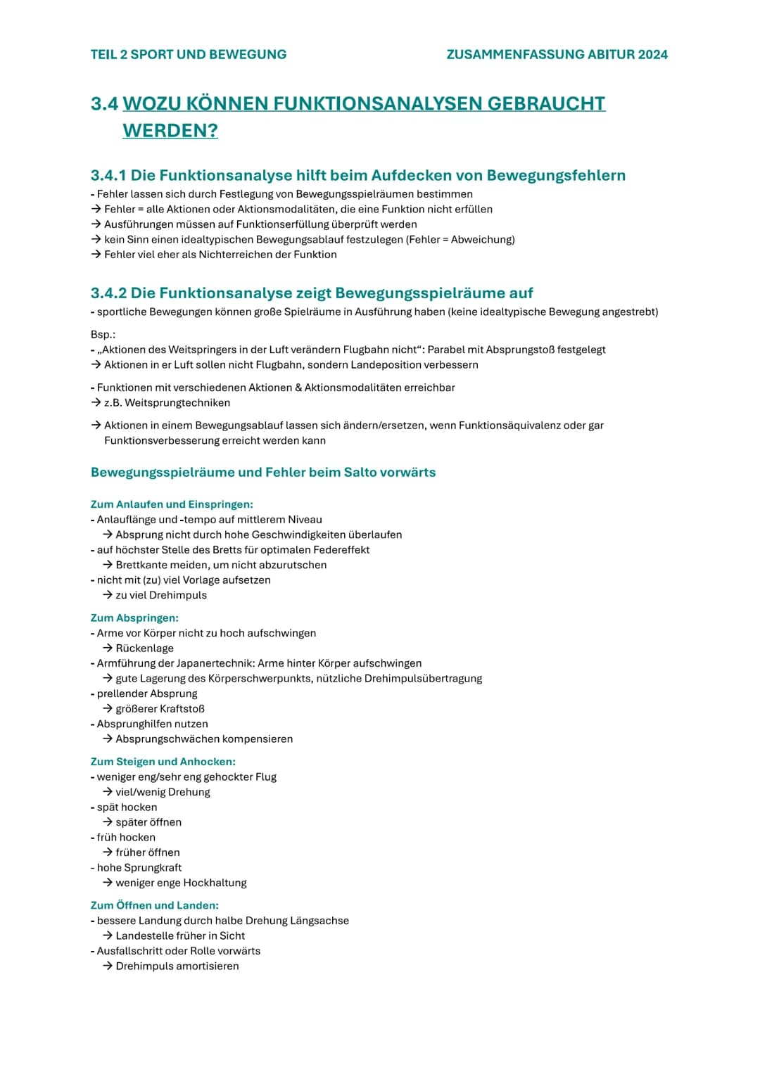 TEIL 2 SPORT UND BEWEGUNG
ZUSAMMENFASSUNG ABITUR 2024
# 3. BEWEGUNGSANALYSE UNTER FUNKTIONALER
## PERSPEKTIVE
Eine Funktionale Bewegungsan