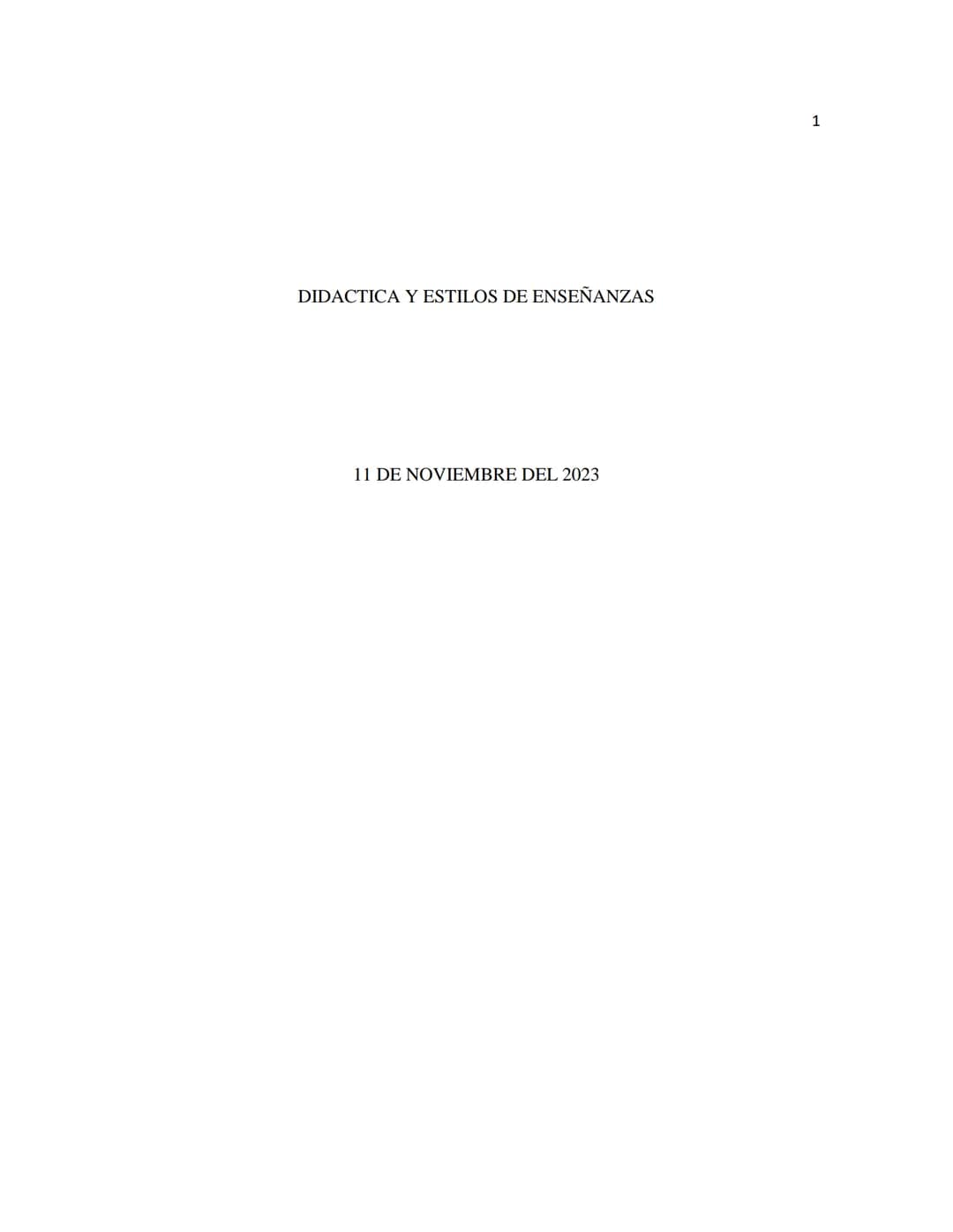 1
DIDACTICA Y ESTILOS DE ENSEÑANZAS
11 DE NOVIEMBRE DEL 2023 Cuestionario de preguntas del tema didáctica y estilos de enseñanzas
1) ¿Qué