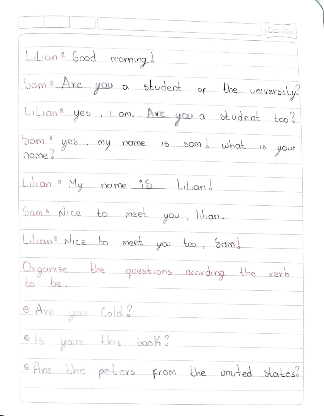 Scribe
Subject verb to be.
I --------> am
you -------->
She
he --------> is Was
they -------->
We --------> ave Were
you -------->
it -
