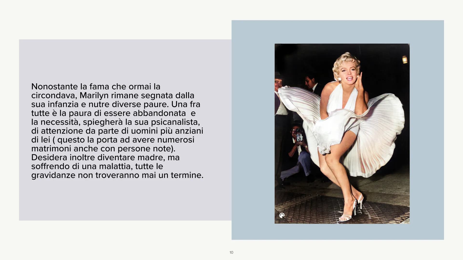 # Marilyn Monroe
LA STORIA
1 Marilyn Monroe, pseudonimo di Norma
Jeane Mortenson Baker, nasce nel 1926 a
Los Angeles.
Sua madre è molto po