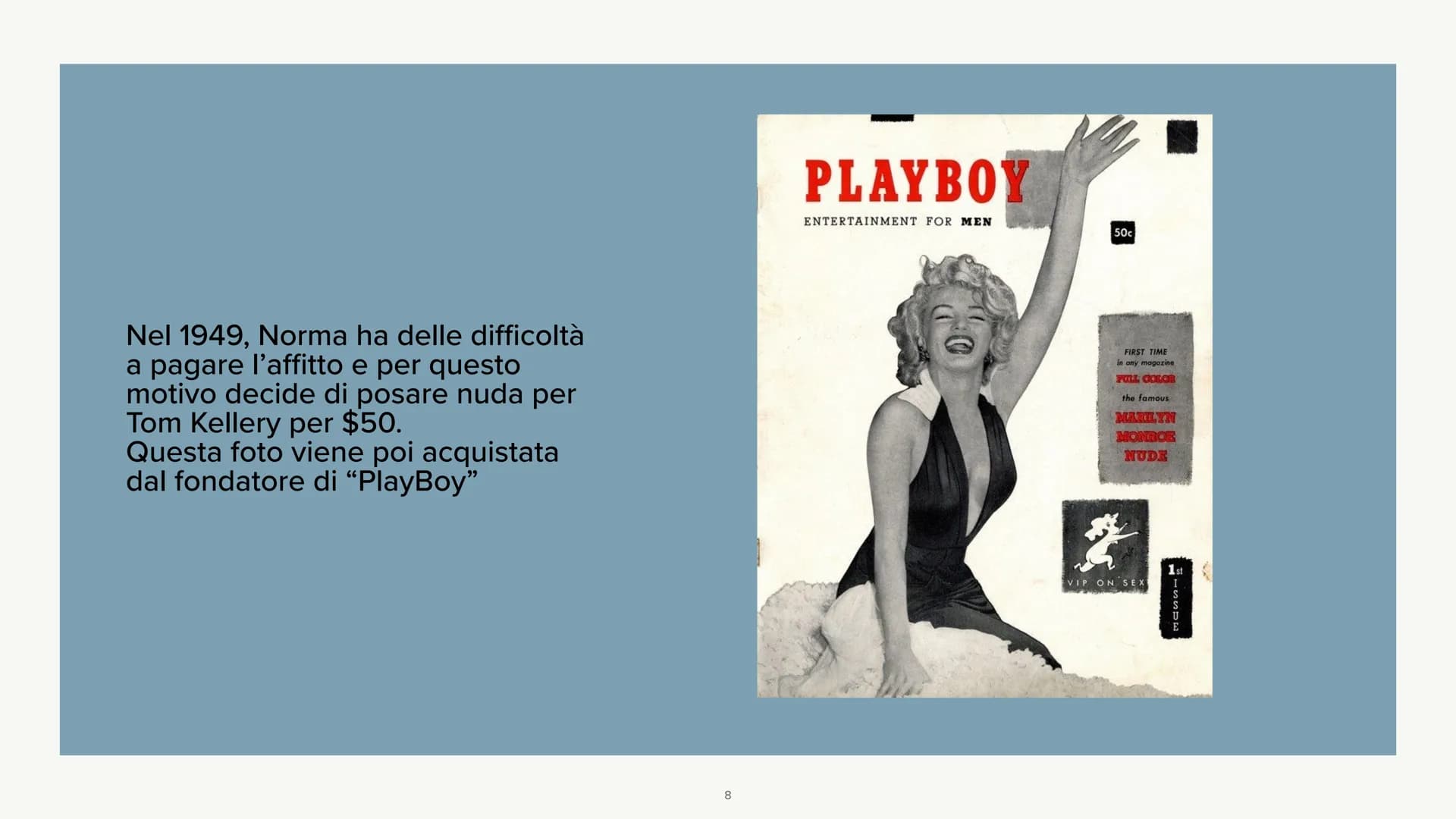# Marilyn Monroe
LA STORIA
1 Marilyn Monroe, pseudonimo di Norma
Jeane Mortenson Baker, nasce nel 1926 a
Los Angeles.
Sua madre è molto po