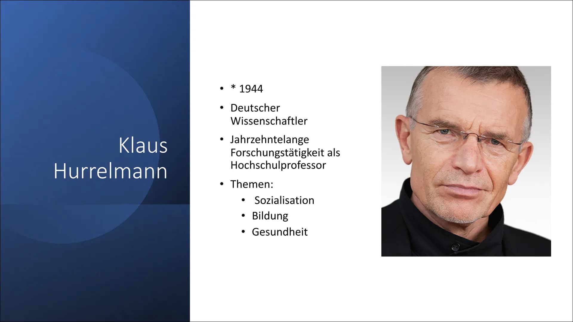 „Modell der produktiven
Realitätsverarbeitung“ von
Hurrelmann
Eine Präsentation von Lilith 1. Klaus Hurrelmann
2. Jugend nach Hurrelmann
3.