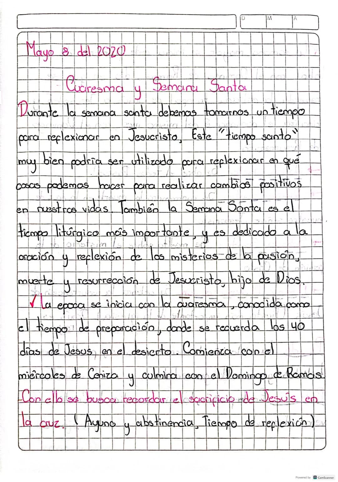 Mayo & del 2020
Cuaresma y Semana Santa
Durante la semana santa debemas tomarnos un tiempo
para reflexionar en Jesucristo, Este "tiempo sa