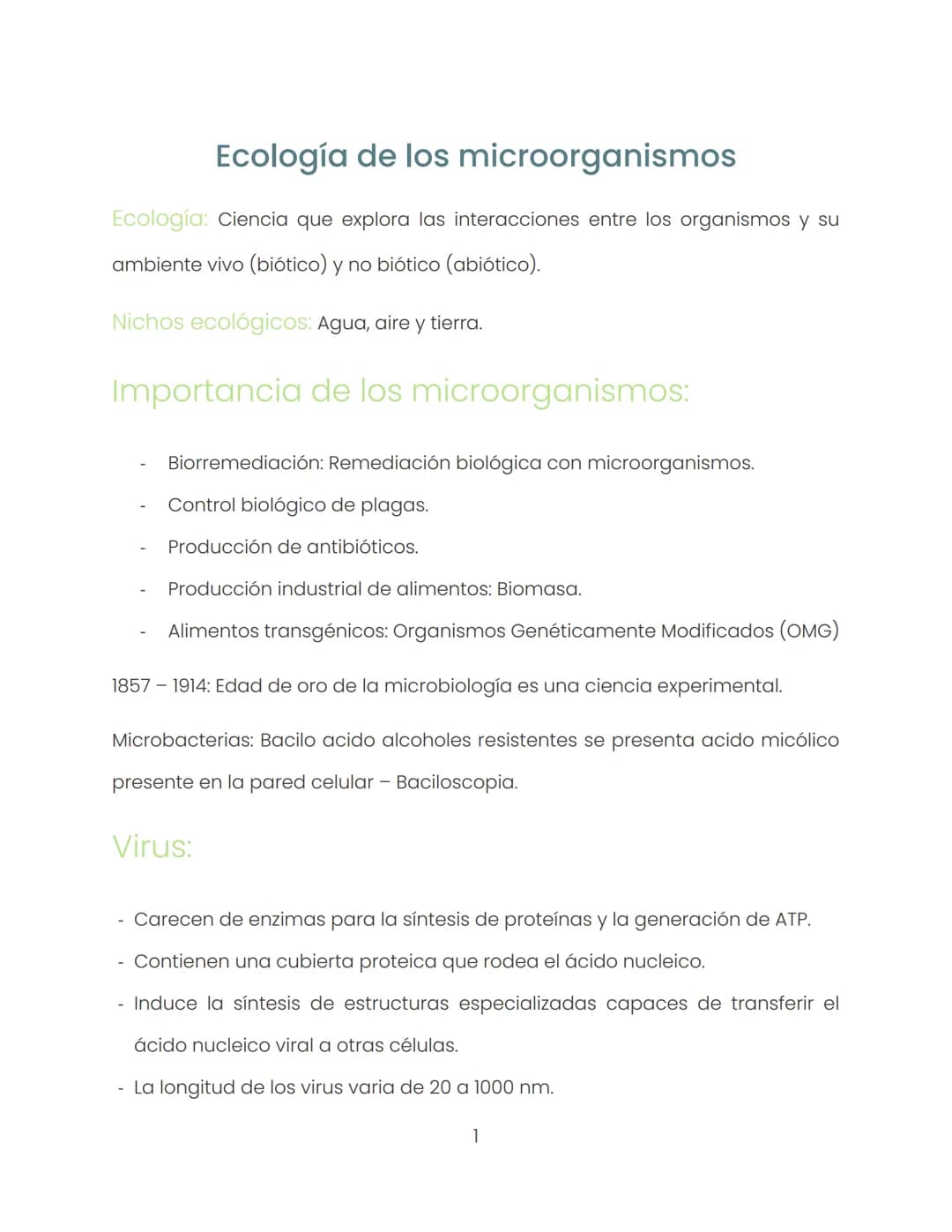 ## Ecología de los microorganismos
Ecología: Ciencia que explora las interacciones entre los organismos y su
ambiente vivo (biótico) y no b