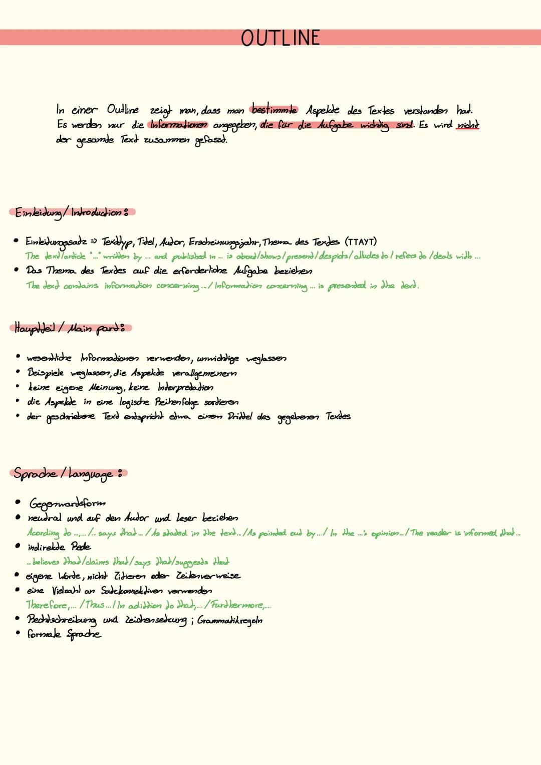 # OUTLINE
In einer Outline zeigt man, dass man bestimmte Aspekde des Textes verstanden hat.
Es werden nur die Informationen angegeben, die