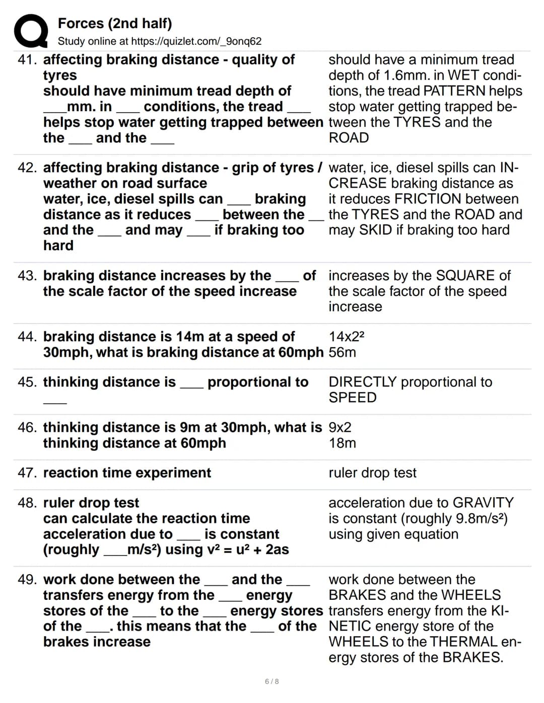 # Forces (2nd half)
Study online at https://quizlet.com/_9onq62
1. newtons first law
a RESULTANT force is needed
a force is needed to