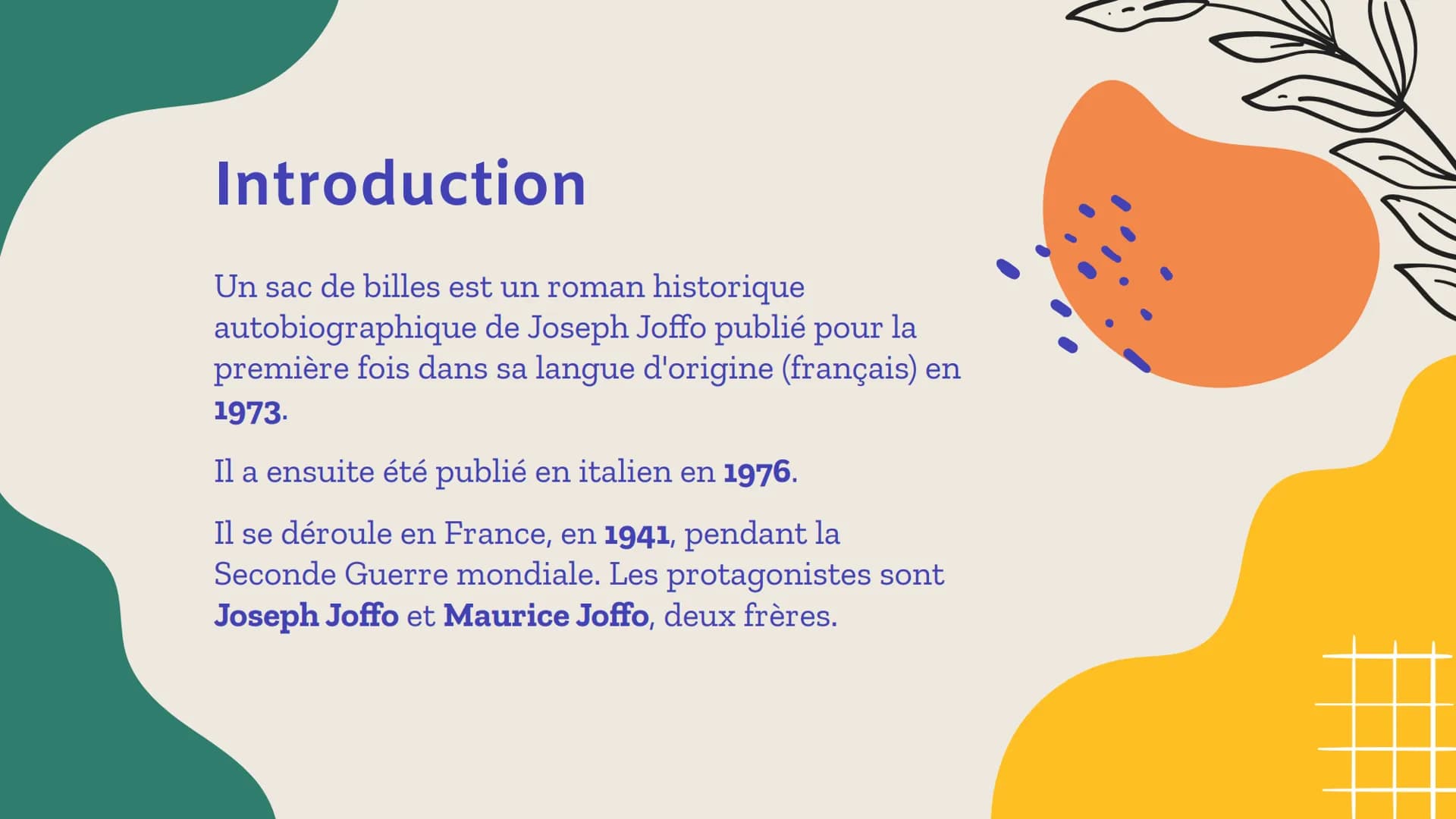 # UN SAC DE
billes
Luce Joan Ruffato 3
# Index
01
Introduction
Les informations
essentielles sur ce livre
04
L'histoire
L'aventure intri