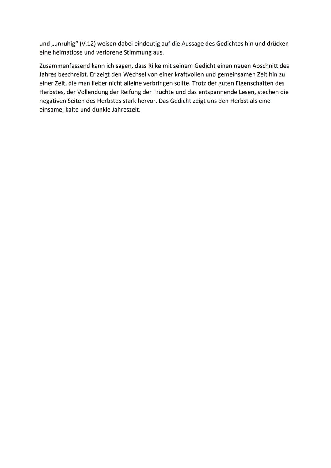 Rainer Maria Rilke - Herbsttag
Das Gedicht Herbsttag von Rainer Maria Rilke wurde 1902 veröffentlicht. In dem Gedicht
geht es um den Jahres