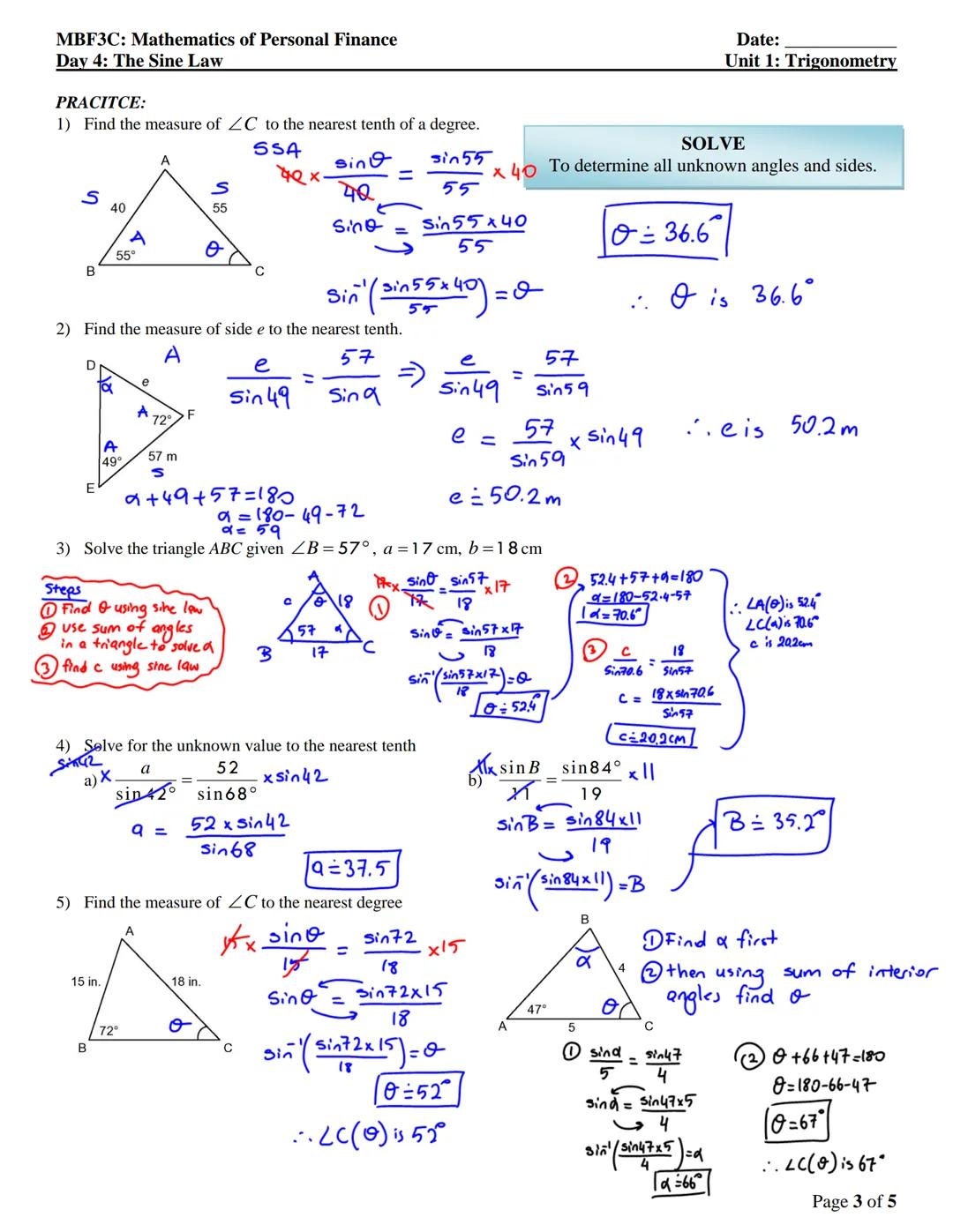 MBF3C: Mathematics of Personal Finance
Day 4: The Sine Law
Date:
Unit 1: Trigonometry
# THE SINE LAW
So far, we've used trigonometric rati