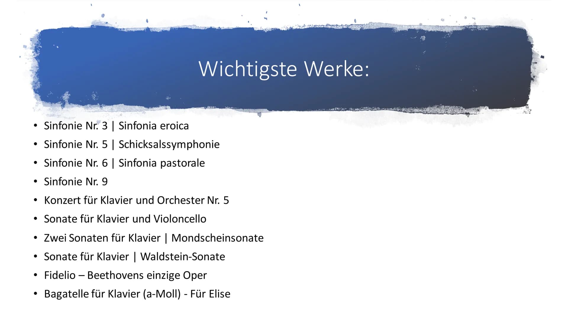 Ludwig van Beethoven Inhalt:
• Allgemeine Fakten
• Ausbildung
• Wichtigste Werke
• Krankheit
• Bilder
• Quellen Allgemeine Fakten:
• Ludwi