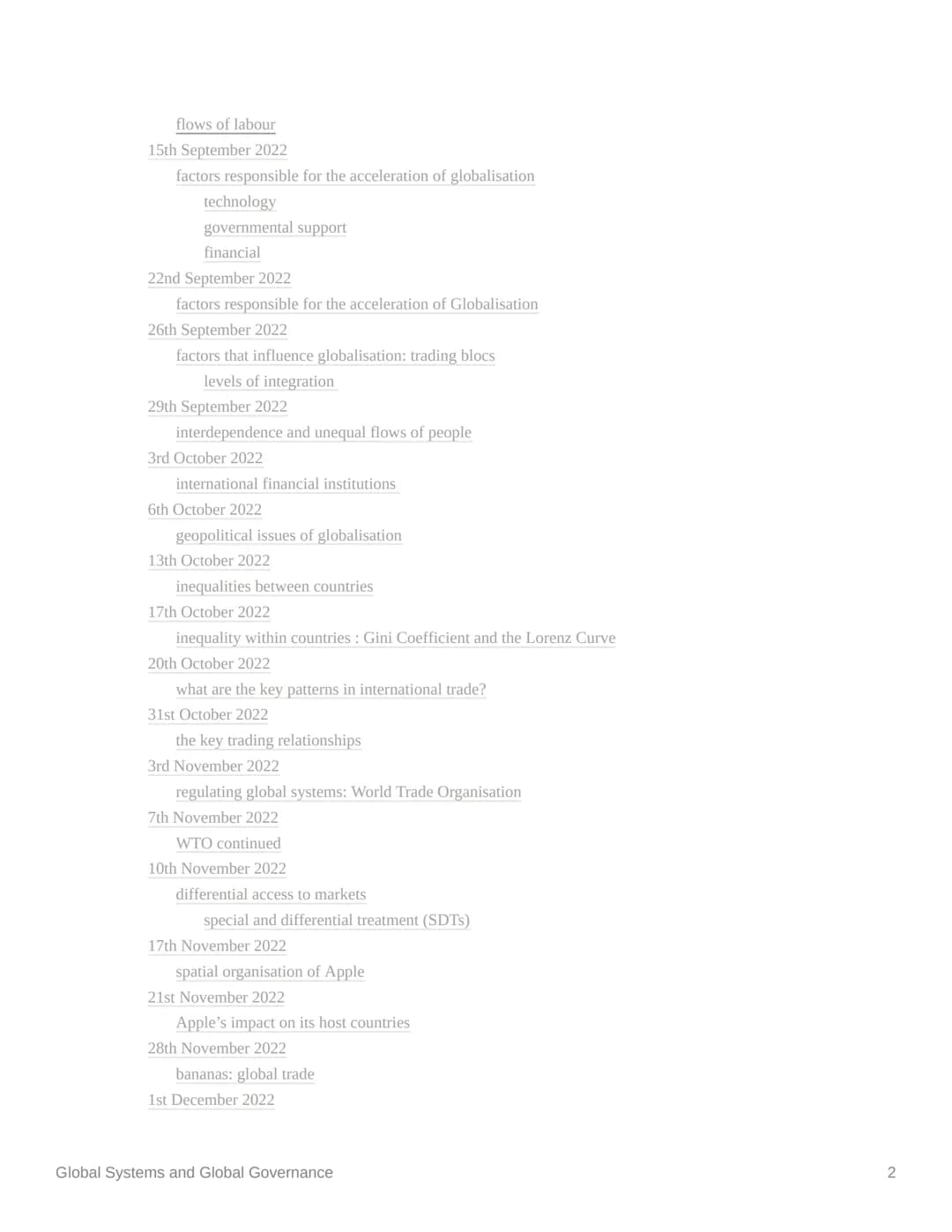 Global Systems and Global
Governance
subject
human geography
Last edited time @March 22, 2023 8:27 PM
deadline
notes
section A
status
d