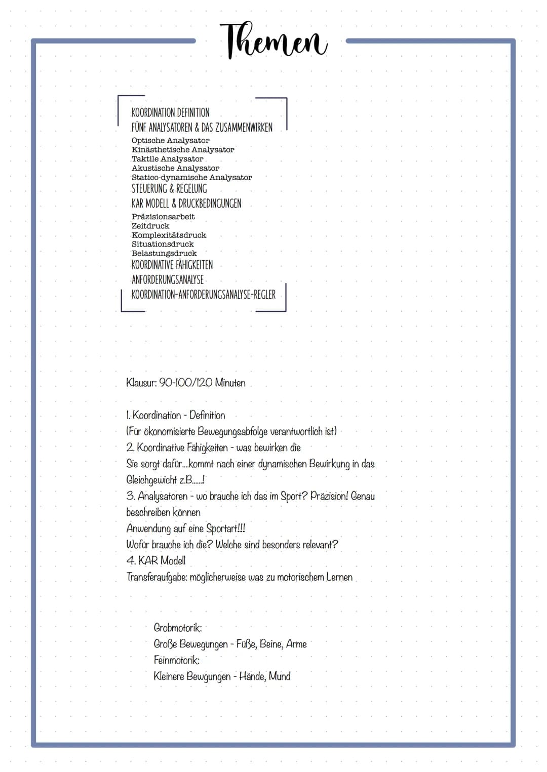 # Themen
KOORDINATION DEFINITION
FÜNF ANALYSATOREN & DAS ZUSAMMENWIRKEN
- Optische Analysator
- Kinästhetische Analysator
- Taktile Analysa