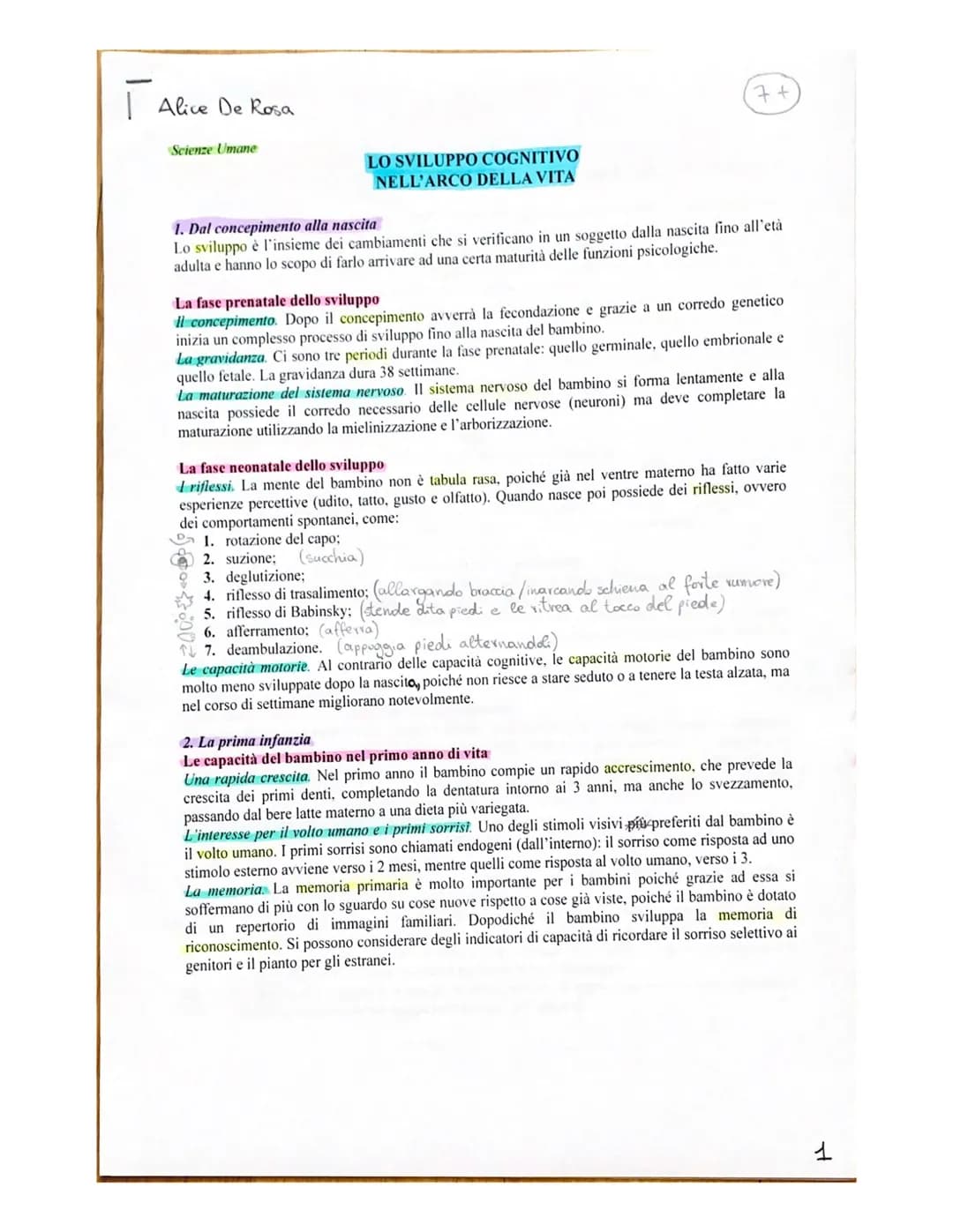# Alice De Rosa
Scienze Umane
# LO SVILUPPO COGNITIVO
## NELL'ARCO DELLA VITA
7+
1. Dal concepimento alla nascita
Lo sviluppo è l'insieme