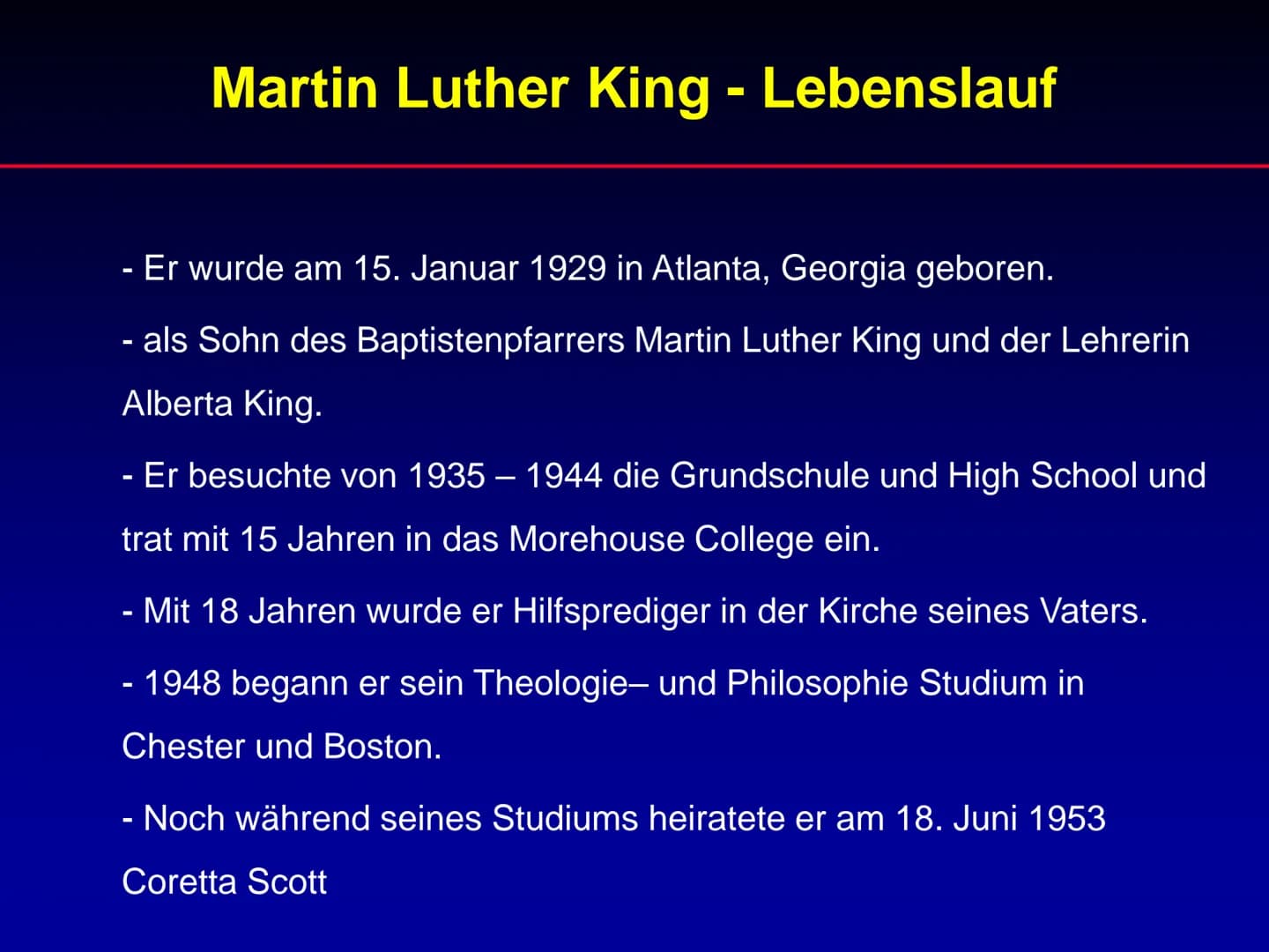 # Martin Luther King
Referat Martin Luther King
1. Lebenslauf
2. Wichtige Ereignisse während der Zeit von
Martin Luther King
3. Rede „I ha