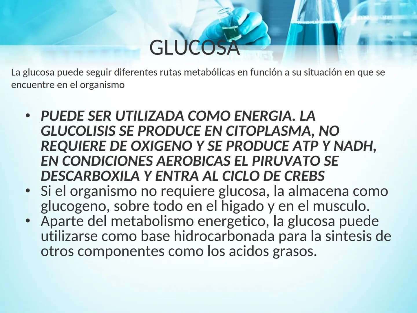 METABOLISMO DE LA
GLUCOSA
ROY FERNANDO ZAMBRANA POMA
BIOQUIMICO (MENCION EN BIOQUIMICA
CLINICA)
CATEDRA DE BIOQUIMICA
LA PAZ, BOLIVIA # GL