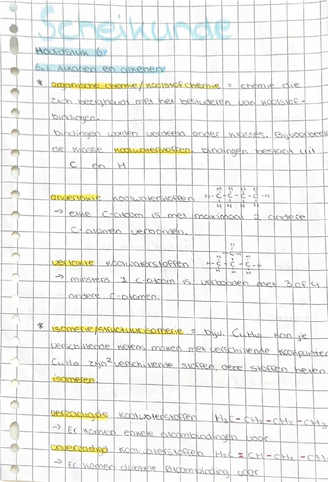 # Scheikunde
Hoofdsluk 6
6. Alkanen en onkenen
* organisone chemie/koolstof chemie =
chemie die
zich bezighoudt met het bestuderen van ko
