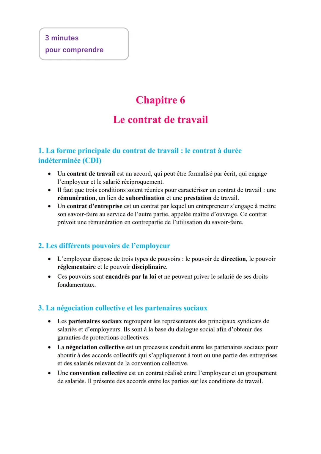 3 minutes
pour comprendre
# Chapitre 6
## Le contrat de travail
1. La forme principale du contrat de travail : le contrat à durée
indéter