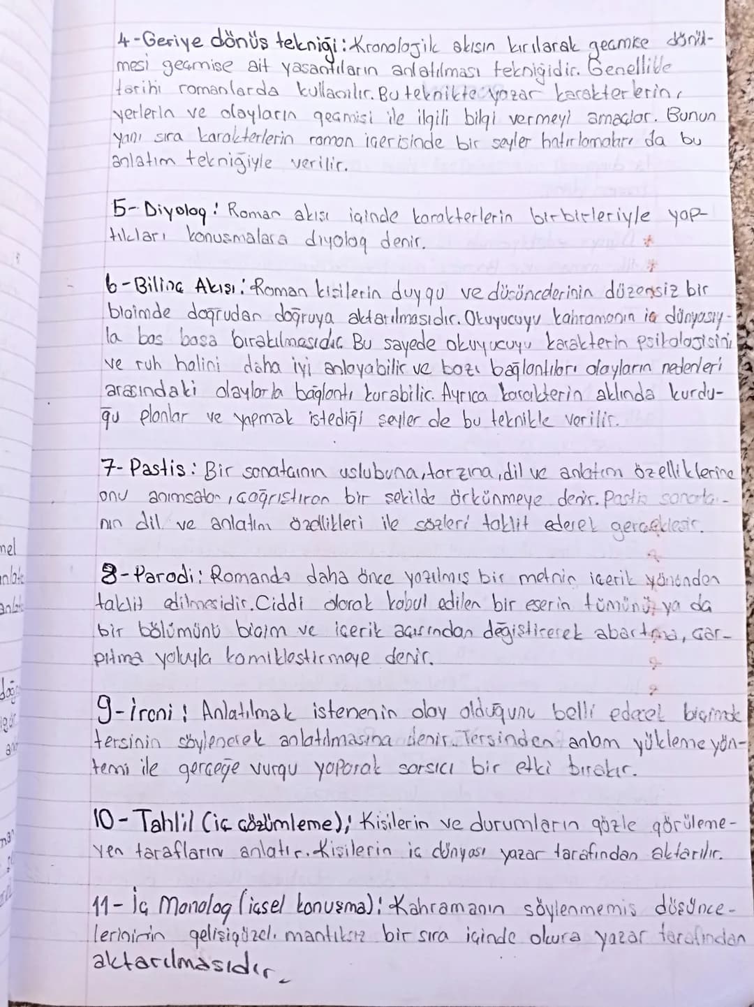 basamak b
sikal
susamak b
Romanda Anlatım Teknikleri
1- Anlatma (Tahliye etme): Roman anlatımında kullanılan en temel
tekniktir. Olay ve k