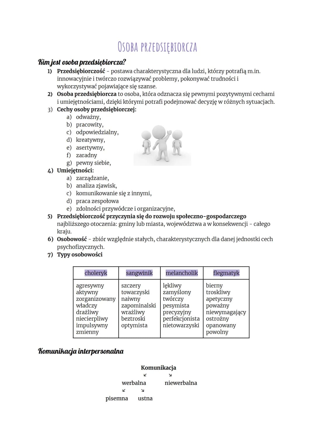 # OSOBA PRZEDSIĘBIORCZA
Kim jest osoba przedsiębiorcza?
1) Przedsiębiorczość - postawa charakterystyczna dla ludzi, którzy potrafią m.in.