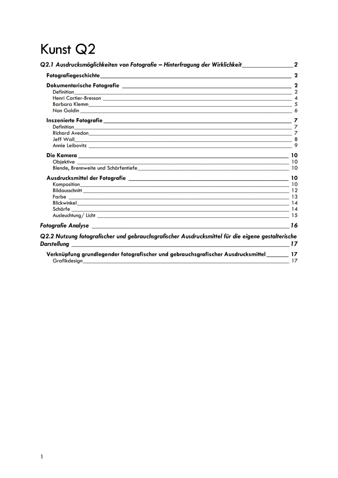 # Kunst Q2
Q2.1 Ausdrucksmöglichkeiten von Fotografie - Hinterfragung der Wirklichkeit 2
Fotografiegeschichte, 2
Dokumentarische Fotograf
