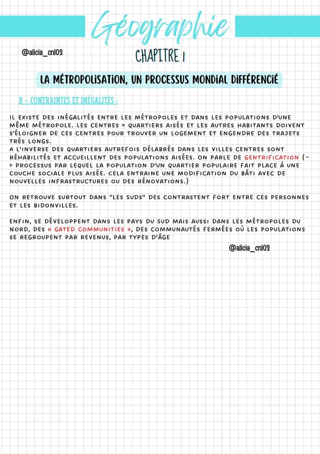 @alicia_cnl03
# Géographie
## CHAPITRE I
# LA MÉTROPOLISATION, UN PROCESSUS MONDIAL DIFFÉRENCIÉ
En quoi la métropolisation engentre-t-elle