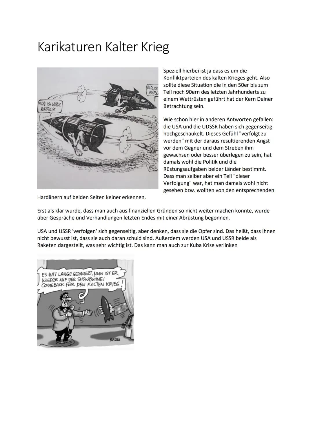 # Karikaturen Kalter Krieg
HILFE ICH WERDE
VERFOLGT
Hardlinern auf beiden Seiten keiner erkennen.
HILFE VR
Speziell hierbei ist ja dass