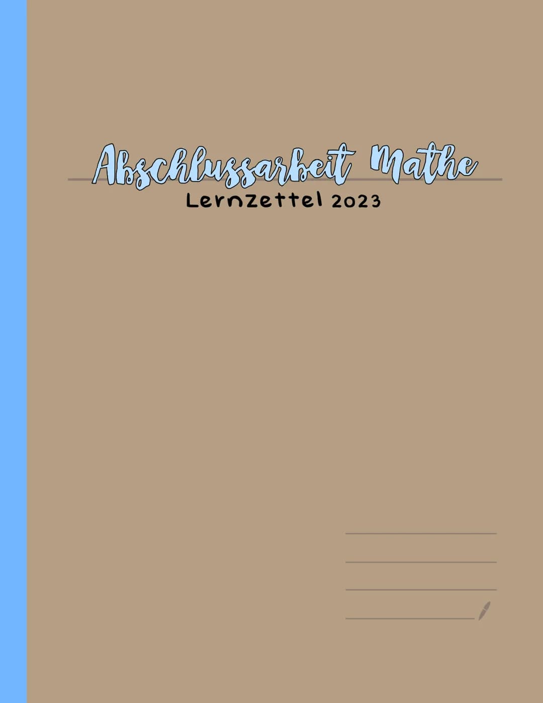 # Abschlussarbeit Mathe
Lernzettel 2023 # Abschlussarbeit Mathe
Inhalte der Arbeit
## Hilfmittelfreier Teil:
- Funktionen
- Körperberechnu