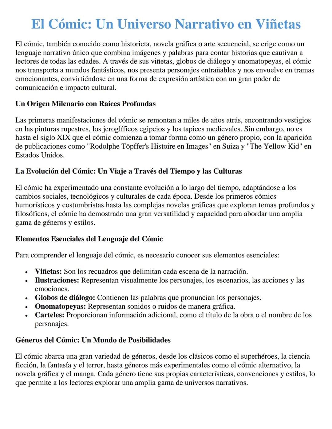 # El Cómic: Un Universo Narrativo en Viñetas
El cómic, también conocido como historieta, novela gráfica o arte secuencial, se erige como un